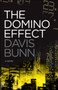 The Domino Effect by Davis Bunn - Hardback