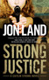 Strong Justice by Jon Land - Paperback