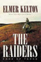 The Raiders by Elmer Kelton - Paperback