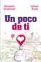 Un Poco de Ti by Michelle Andreani - Paperback