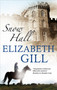 Snow Hall by Elizabeth Gill - Hardback