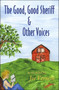 The Good, Good Sheriff & Other Voices by Joe Vernetti - Paperback
