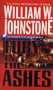 Fury in the Ashes by William W. Johnstone - Paperback