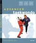 Advanced Taekwondo by Scott Shaw - Paperback