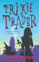 Trixie Trader by Helen Dunne - Paperback
