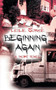 Beginning Again : A Short Novel by Leslie Scrase - Paperback