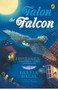 Feather Tales : Talon the Falcon by Deepak Dalal - Paperback