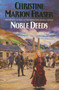 Noble Deeds by Christine Marion Fraser - Hardback