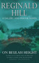 On Beulah Height by Reginald Hill - Hardback