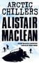 Alistair Maclean's Arctic Chillers by Alistair Maclean - Paperback