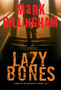 Lazybones by Mark Billingham - Hardback