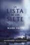 La Lista de Los Siete by Mark Frost - Paperback