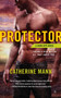 Protector : 4 by Catherine Mann - Paperback