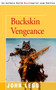Buckskin Vengeance by John Legg - Paperback