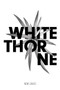 Whitethorne by Nene Davies - Paperback