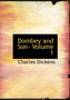 Dombey and Son- Volume 1 by Charles Dickens - Hardback