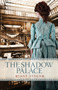 The Shadow Palace by Jane Steen - Paperback