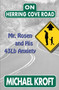 On Herring Cove Road : Mr. Rosen and His 43Lb Anxiety : 1 by Michael Kroft - Paperback