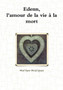 Edenn, L'amour De La Vie a La Mort by Marilyne Meyrignac - Paperback