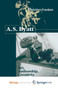 A.S.Byatt : Art, Authorship, Creativity : Art, Authorship and Creativity by Franken C. Franken - Paperback
