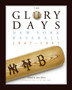 The Glory Days : New York Baseball 1947-1957 by Museum of the City of New York - Hardback