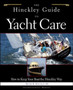 The Hinckley Guide to Yacht Care by Henry Hinckley - Paperback