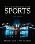 The Economics of Sports by Michael Leeds - Hardback