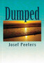 Dumped by Josef Peeters - Hardback