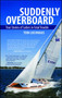 Suddenly Overboard by Tom Lochhaas - Paperback