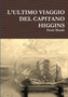 L'Ultimo Viaggio Del Capitano Higgins by Paolo Masile - Paperback
