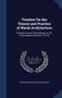 Treatise On the Theory and Practice of Naval Architecture : Being the Article Ship-Building, in the Encyclopaedia Britannica, 7Th Ed by Augustin Francis Bullock Creuze - Hardback