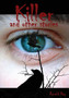 Killer and Other Stories by Ronald Ray - Hardback Killer and Other Stories by Ronald Ray - Hardback