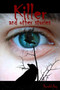 Killer and Other Stories by Ronald Ray - Paperback