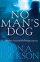 No Man's Dog : A Detective Sergeant Mulheisen Mystery by Jon A. Jackson - Hardback