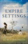 Empire Settings : A Novel of South Africa by David Schmahmann - Paperback