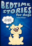 Bedtime Stories for Dogs and Bedtime Stories for Cats by Amy Neftzger - Paperback