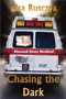 Chasing the Dark by Lisa Rusczyk - Paperback