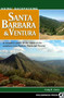Hiking and Backpacking Santa Barbara and Ventura by Craig R. Carey - Paperback