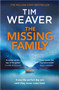 The Missing Family by Tim Weaver - Paperback