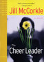 The Cheer Leader by Jill McCorkle - Paperback