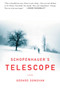 Schopenhauer's Telescope : A Novel by Gerald Donovan - Paperback