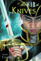 The War of Knives by Broos Campbell - Hardback