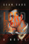 Lord Byron's Prophecy by Sean Eads - Paperback