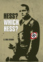 Hess? Which Hess?... by Eric Sturdy - Hardback