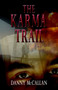 The Karma Trail by Danny McCallan - Paperback