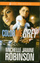 Color Me Grey by Michelle Janine Robinson - Paperback