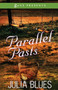 Parallel Pasts by Julia Blues - Paperback