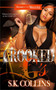 Crooked G's by S.K. Collins - Paperback