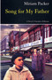 Song For My Father : A Novel by Miriam Packer - Paperback