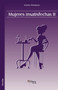 Mujeres Insatisfechas II by Victoria Thompson - Paperback